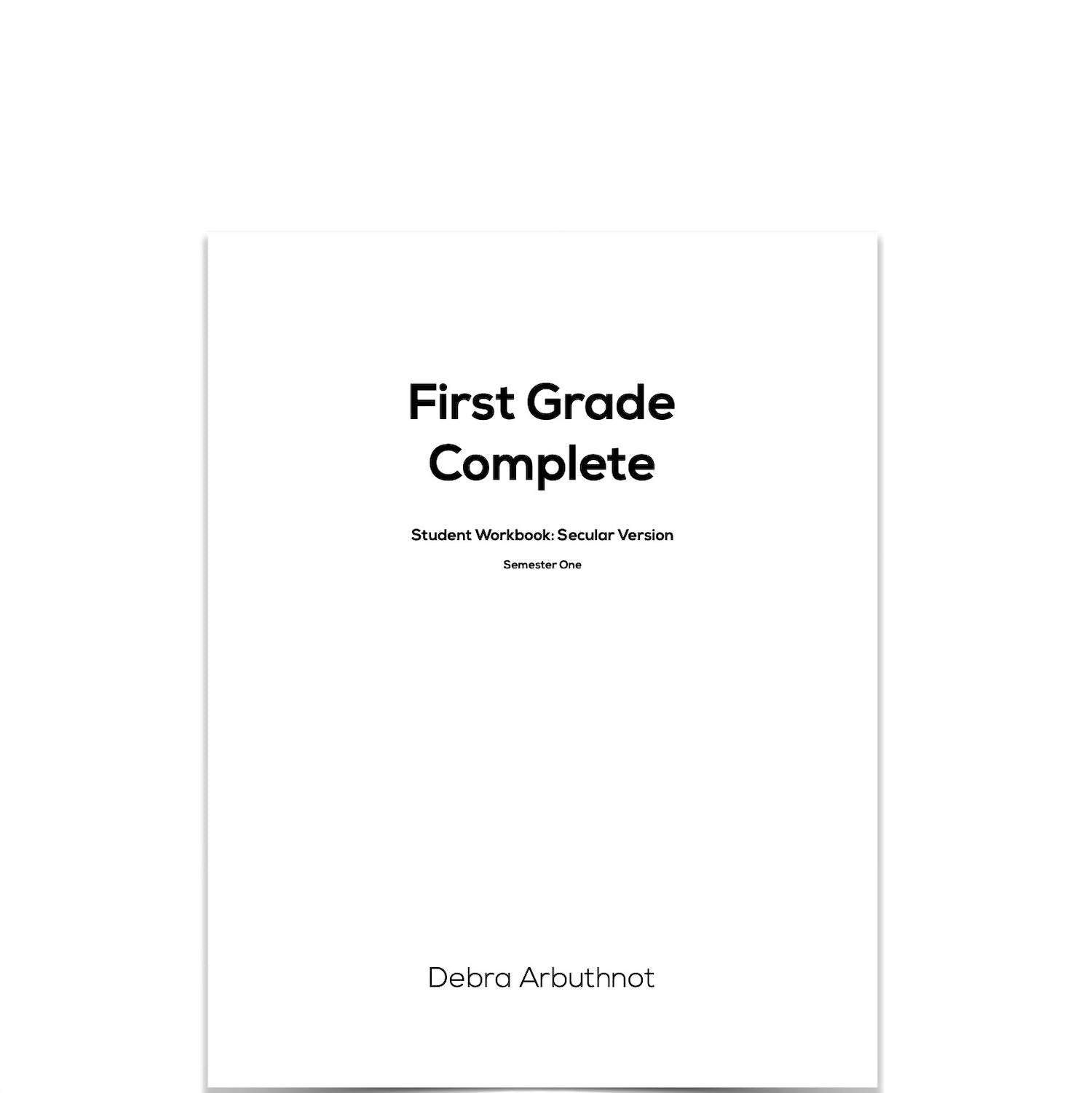 First Grade Workbook for Semester One | Workbook Refill Pages ...